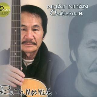 Ru Ta Một Mình - Nhật Ngân Collection (2013)