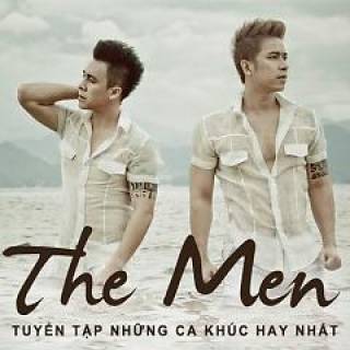 Tuyển Tập Những Bài Hát Hay Nhất Của The Men