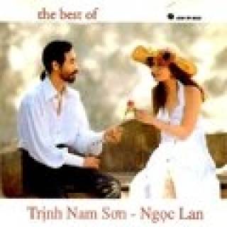 The Best Of Trịnh Nam Sơn - Ngọc Lan