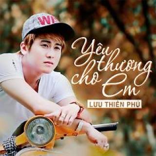 Yêu Thương Cho Em