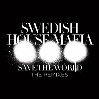 Save The World (The Remixes) (EP)