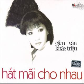 Hát mãi cho nhau