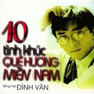 10 Năm Tình Khúc Quê Hương Việt Nam 