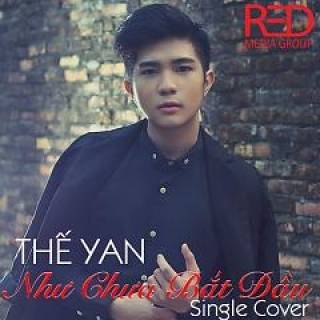 Như Chưa Bắt Đầu (Single Cover) 