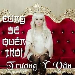 Cũng Sẽ Quên Thôi 