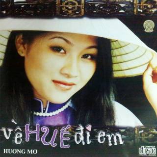 Về Huế đi em