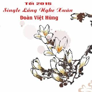 Lắng Nghe Xuân