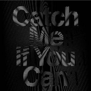 Catch Me If You Can (Japanese Ver.)