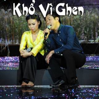 Khổ Vì Ghen