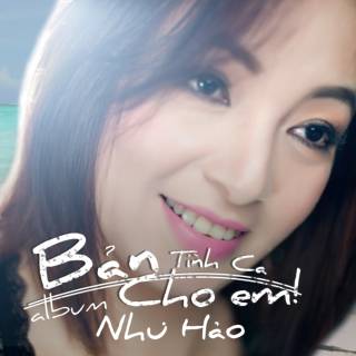 Bản Tình Ca Cho Em