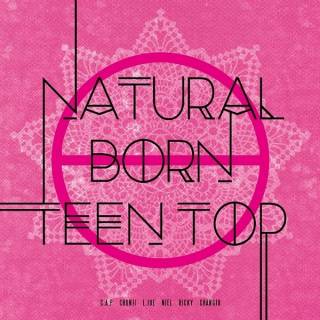 Natural Born Teen Top (Mini Album)