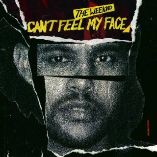 Can’t Feel My Face (Single)