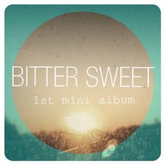 Bitter Sweet (1st Mini Album)