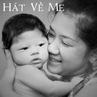 Hát Về Mẹ