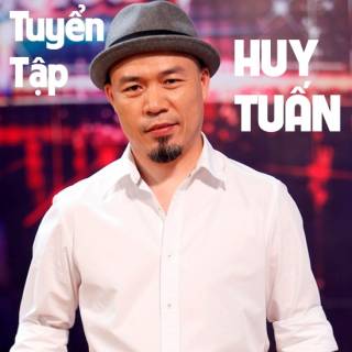 Tuyển Tập Các Sáng Tác Của Huy Tuấn 