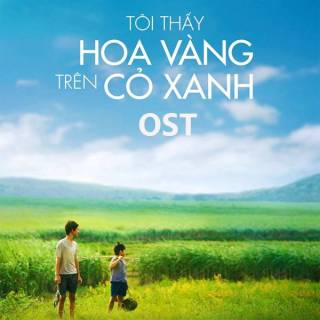 Tôi Thấy Hoa Vàng Trên Cỏ Xanh (OST)