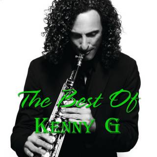 The Best Of Kenny G