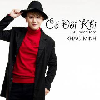 Có Đôi Khi (Single)