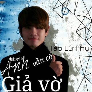 Anh Vẫn Cố Giả Vờ