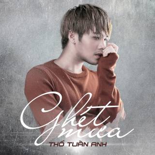 Ghét Mưa (Single)