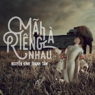 Mãi Là Riêng Nhau (Single)