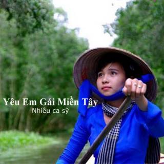 Yêu Em Gái Miền Tây