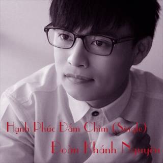 Hạnh Phúc Đắm Chìm (Single)