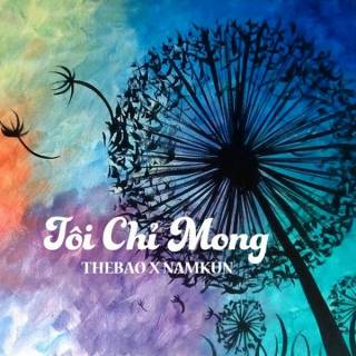 Tôi Chỉ Mong (Single)