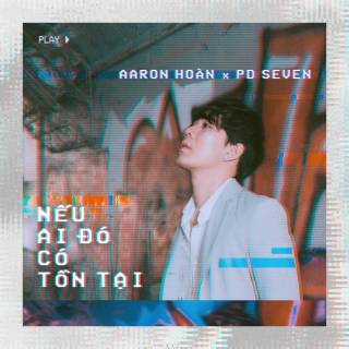 Nếu Ai Đó Có Tồn Tại (Single)