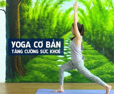 Các bài tập Yoga giúp mạnh khỏe chống COVID-19