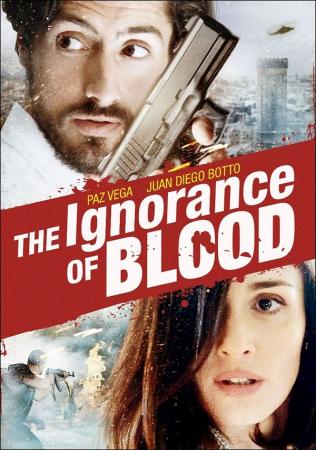 Quyết Định Sinh Tử - The Ignorance Of Blood