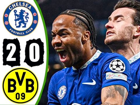 Chelsea 2-0 Dortmund (1/8 lượt về Champions League 2022/23)