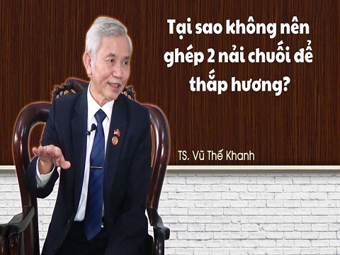 Tại sao không nên ghép 2 nải chuối để thắp hương?