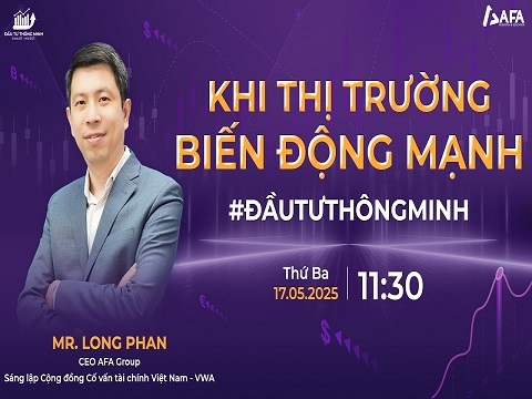 KHI THỊ TRƯỜNG BIẾN ĐỘNG MẠNH: ĐẦU TƯ THÔNG MINH LIVE #1