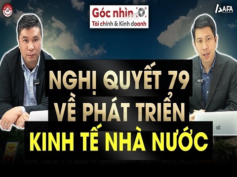 NGHỊ QUYẾT 79 VỀ PHÁT TRIỂN KINH TẾ NHÀ NƯỚC