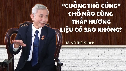 ’Cuồng thờ cúng’ chỗ nào cũng thắp hương liệu có sao không?