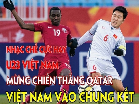 Sôi sục với ca khúc chế "Bay - phiên bản U23 Việt Nam"