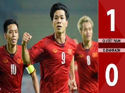 Olympic Việt Nam 1-0 Olympic Bahrain (Vòng 1/8 ASIAD 2018)