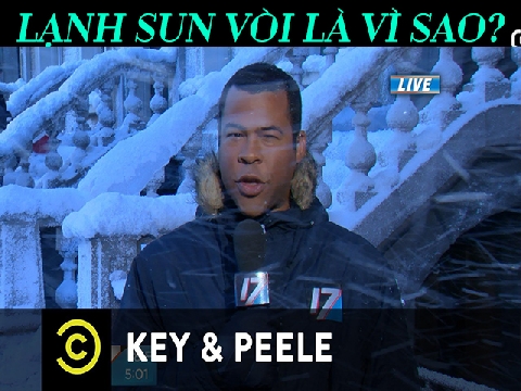 Key & Peele: Đâu mới là nguyên nhân lạnh sun vòi?